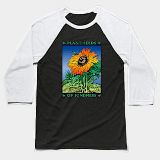 Kindness Gardener Sunflower Lovers Colorful Floral Be Kind Fashion Baseball T-Shirt